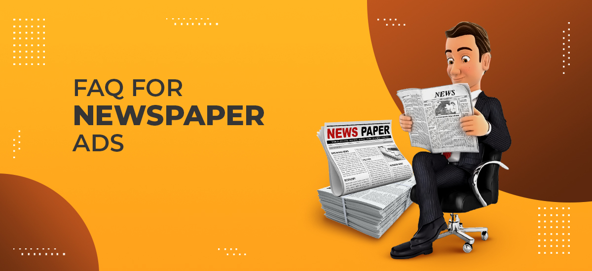 FAQ_Newspaper Ads newspaper faq