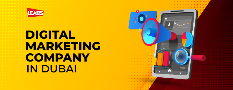 Digital Marketing Company in Dubai - UAE Digital Marketing Company in Dubai - UAE