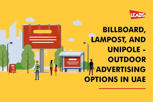 Outdoor advertising Options in uae