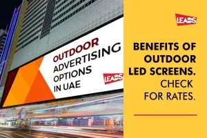 outdoor LED screen advertising Dubai 