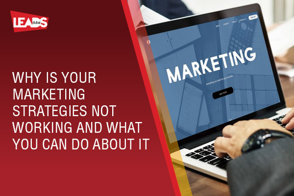 Why is your marketing strategies 
